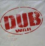 Dub War : Dub War